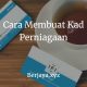 Cara Membuat Kad Perniagaan