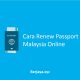 Renew Passport Malaysia Online