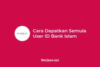Cara Dapatkan Semula User ID Bank Islam Cara Dapatkan Semula User ID Bank Islam