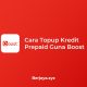 Cara Topup Kredit Prepaid Guna Boost