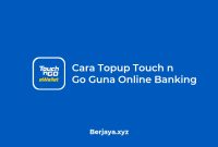 Cara Topup Touch n Go Guna Online Banking