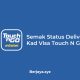 Semak Status Delivery Kad Visa Touch N Go